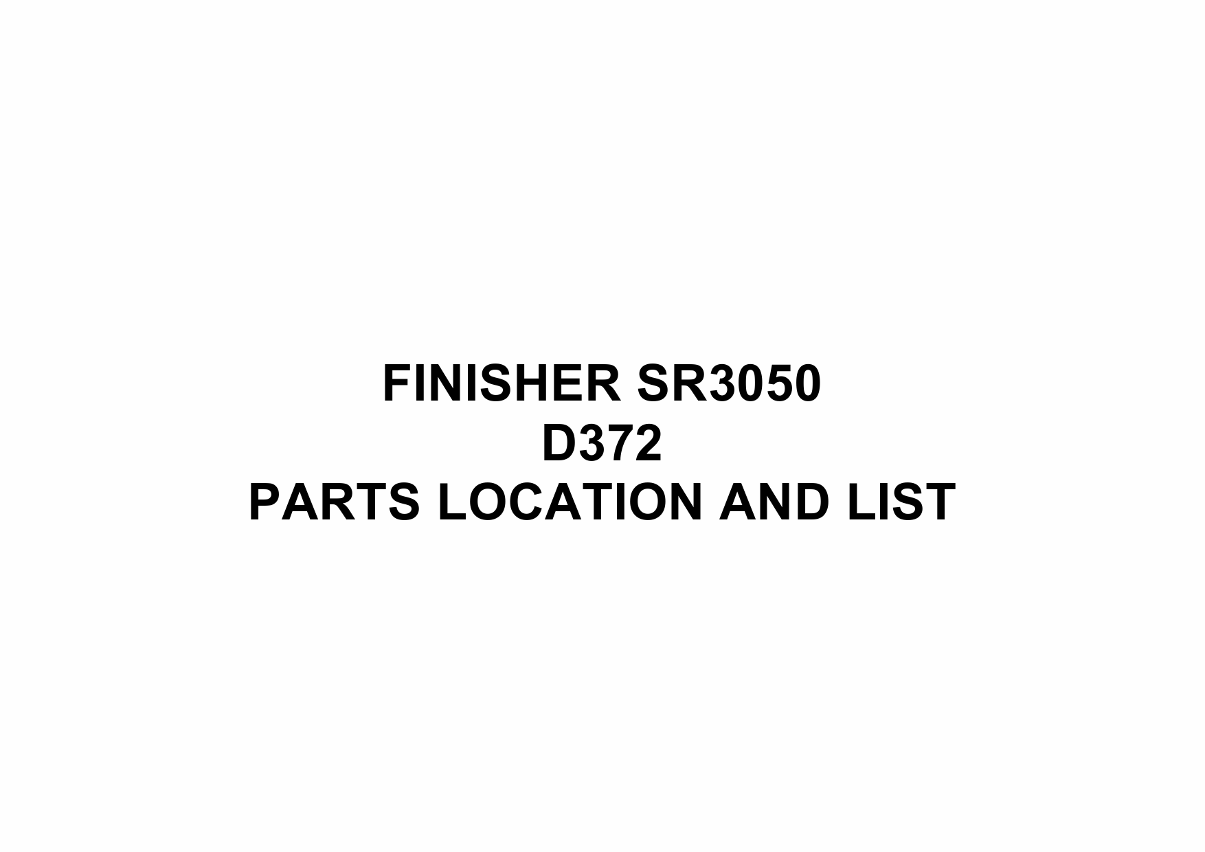 RICOH Options SR3050 D372 FINISHER Parts Catalog PDF download-1 RICOH Options SR3050 D372 FINISHER Parts Catalog PDF download-1